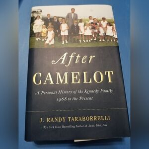 After Camelot, Kennedy family Biography Book Hard Cover Taraborrelli Non Fiction